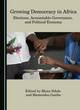 Image for Growing democracy in Africa  : elections, accountable governance, and political economy