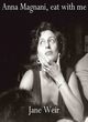 Image for Anna Magnani, eat with me