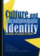 Image for Culture and Paradiplomatic Identity