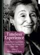 Image for Timeless experience  : Laura Perls&#39;s unpublished notebooks and literary texts, 1946-1985
