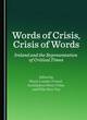 Image for Words of Crisis, Crisis of Words
