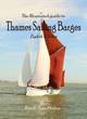 Image for The Illustrated Guide to Thames Sailing Barges