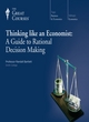 Image for Thinking like an economist  : a guide to rational decision making