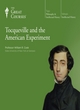 Image for Tocqueville and the American experiment