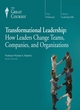 Image for Transformational leadership  : how leaders change teams, companies, and organizations