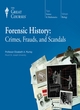 Image for Forensic history  : crimes, frauds, and scandals