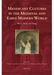 Image for Mendicant cultures in the medieval and early modern world  : word, deed, and image