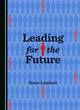 Image for Leading for the future