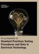 Image for Encyclopaedia of Standard Practices Testing Procedures and Data in Electrical Technology