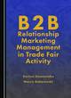 Image for B2B Relationship Marketing Management in Trade Fair Activity