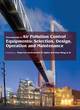 Image for Encyclopaedia of Air Pollution Control Equipments: Selection, Design, Operation and Maintenance (3 Volumes)