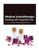 Image for Medical Aromatherapy: Healing with Essential Oils