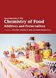 Image for Encyclopaedia of the chemistry of food additives and preservatives