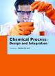 Image for Chemical Process: Design and Integration
