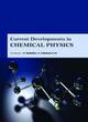 Image for Current Developments in Chemical Physics