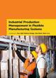 Image for Industrial Production Management in Flexible Manufacturing Systems