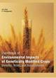 Image for Handbook of environmental impacts of genetically modified crops  : benefits, risks and assessments