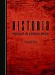 Image for Historia  : profiles of the historical impulse