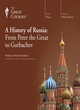 Image for History of Russia  : from Peter the Great to Gorbachev