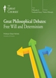 Image for Great philosophical debates  : free will and determinism
