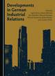 Image for Developments in German Industrial Relations