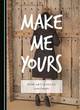 Image for Make me yours  : how art seduces