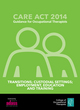 Image for Care act 2014  : guidance for occupational therapists: Transitions, custodial settings, employment, training and education