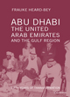 Image for Abu Dhabi, the United Arab emirates and the gulf region  : fifty years of transformation