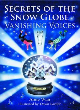 Image for Secrets of the Snow Globe