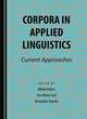Image for Corpora in applied linguistics  : current approaches