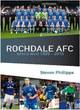 Image for Rochdale AFC  : a who&#39;s who, 1999 to 2016