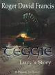 Image for Teggie Lucy&#39;s Story