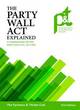 Image for The Party Wall Act explained  : a commentary on the Party Wall etc. Act 1996