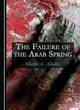 Image for The Failure of the Arab Spring