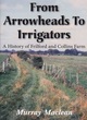Image for From arrowheads to irrigators  : a history of Frilford and Collins Farm