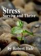 Image for Stress  : survive and strive