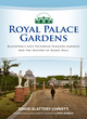 Image for Royal Palace Gardens  : Blackpool&#39;s lost Victorian pleasure gardens