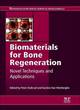 Image for Biomaterials for Bone Regeneration