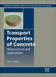 Image for Transport properties of concrete  : measurements and applications