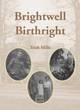 Image for Brightwell birthright