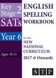 Image for KS2 SATS English spelling workbook for the new national curriculum 2017 &amp; onwards (year 6: ages 10-11)