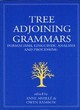 Image for Tree adjoining grammars  : formalisms, linguistic analysis and processing