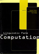 Image for Linguistic form and its computation