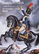 Image for Napoleon&#39;s gods  : the Grenadiers áa Cheval 1812-1815