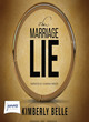 Image for The marriage lie