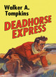 Image for Deadhorse express