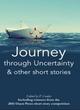 Image for Journey through uncertainty and other short stories