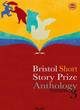Image for Bristol Short Story Prize anthologyVolume three : v. 3