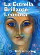 Image for La estrella brillante Leonora