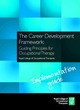Image for The career development framework  : guiding principles for occupational therapy, implementation guide